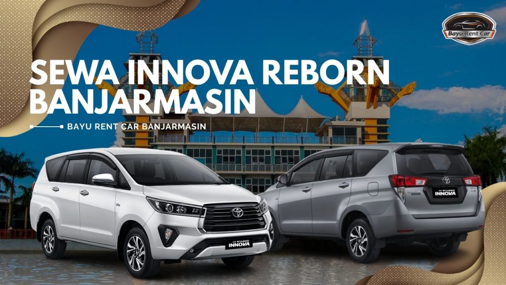 Sewa Innova Reborn Banjarmasin