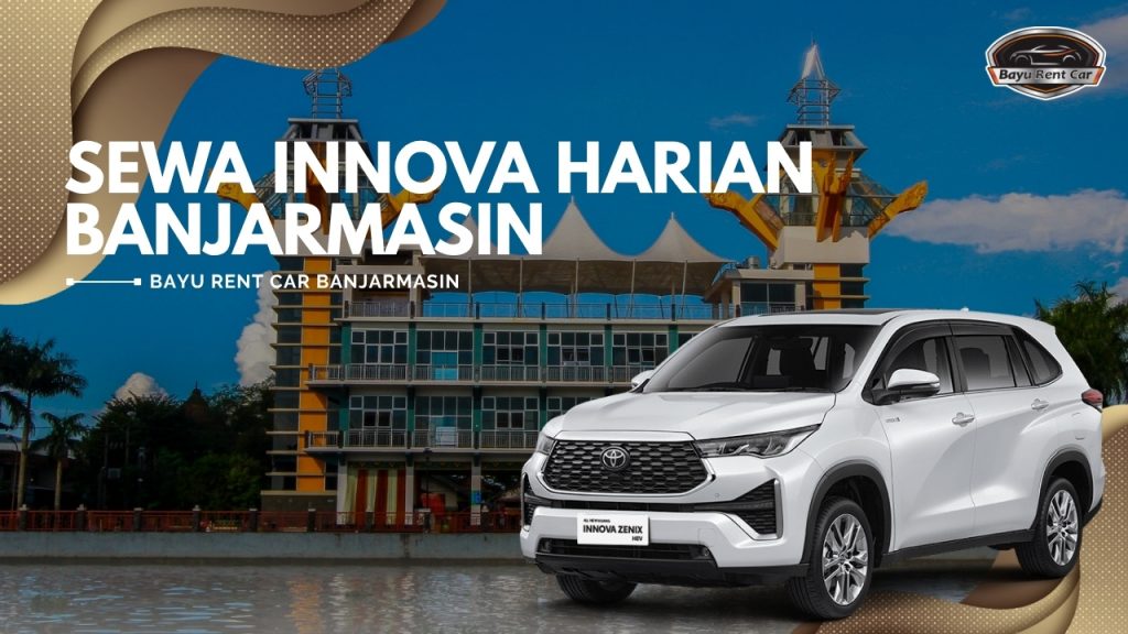 Sewa Innova Harian Banjarmasin