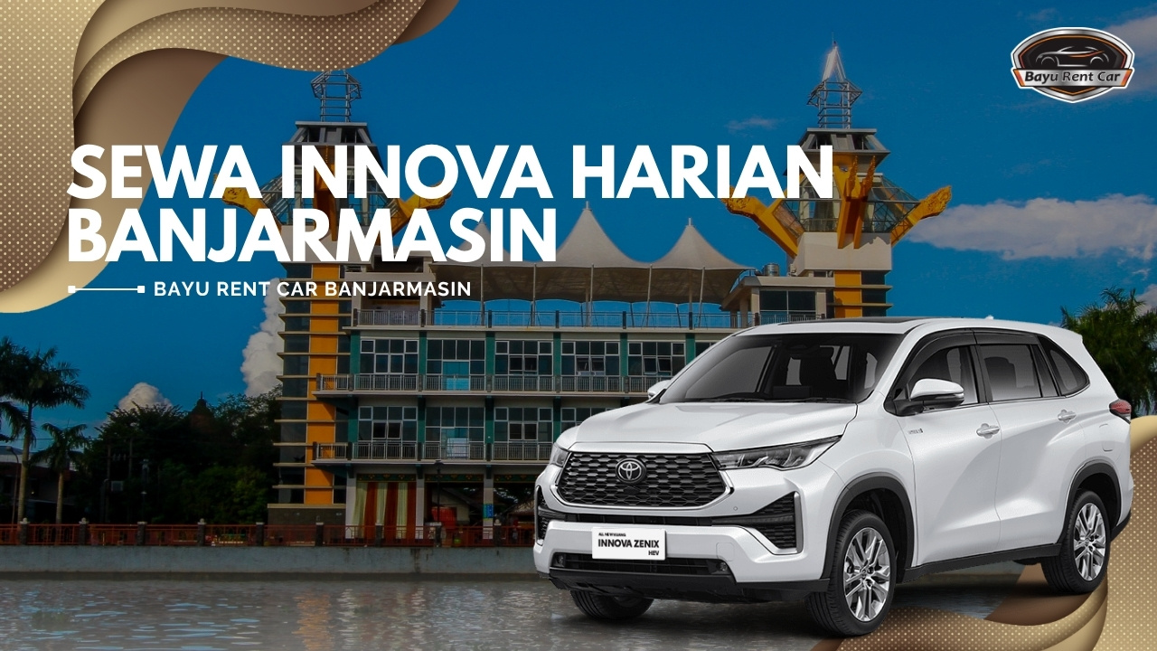 Sewa Innova Harian Banjarmasin